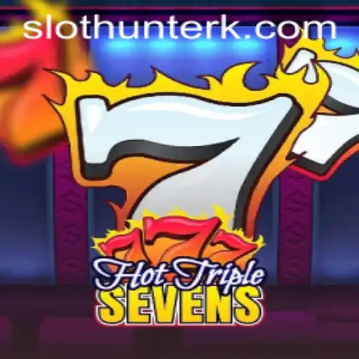 Exploring the Thrills of HotTripleSevens Casino Game