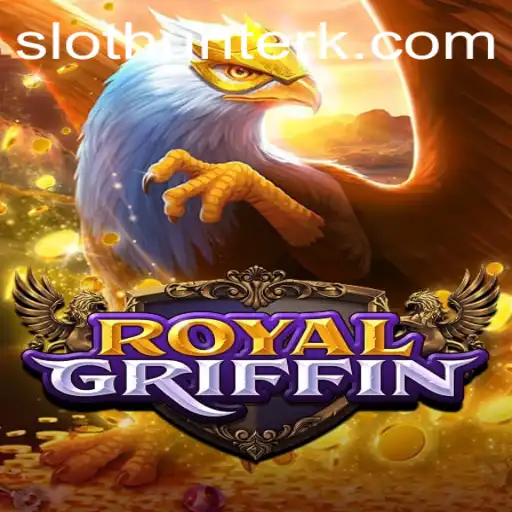 Unveiling the Exciting World of RoyalGriffin: A Modern Twist on Classic Gaming